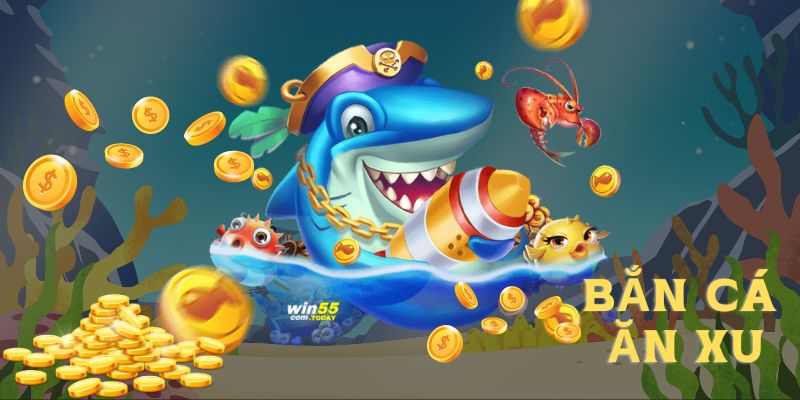 Vì sao game bắn cá ăn xu lại được ưa chuộng